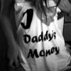 Cuz i ♥ Daddys Money!